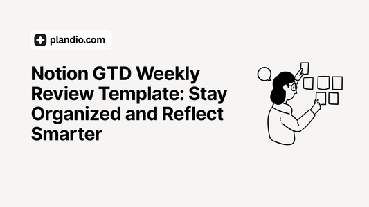 Notion GTD Weekly Review template dashboard showing reflection and task checklist