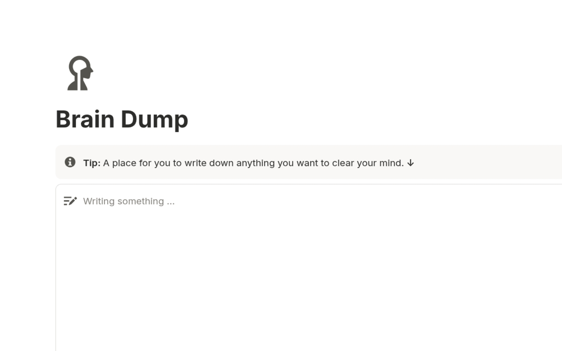 Brain Dump section in Notion Life Planner for collecting thoughts and clearing your mind.